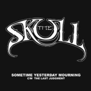 Skull The - Sometime Yesterday Mourning (White in the group VINYL / Hårdrock/ Heavy metal at Bengans Skivbutik AB (1874115)