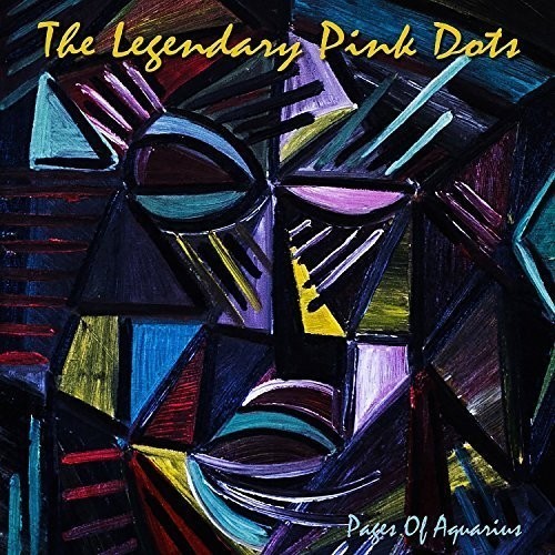 Legendary Pink Dots - Pages Of Aquarius in the group OTHER / Övrigt / at Bengans Skivbutik AB (1874252)