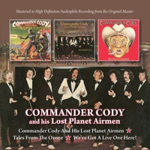 Commander Cody & His Lost Planet Ai - S/T+Tales From The Ozone+We've Got in the group CD / Rock at Bengans Skivbutik AB (1874306)