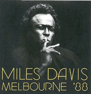 DAVIS MILES - Melbourne '88 in the group CD / Jazz/Blues at Bengans Skivbutik AB (1876311)