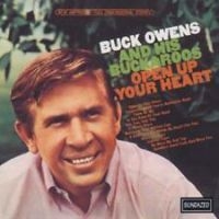 Owens Buck And His Buckaroos - Open Up Your Heart in the group OUR PICKS / Classic labels / Sundazed / Sundazed CD at Bengans Skivbutik AB (1876439)
