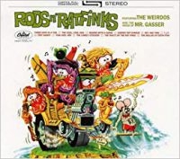Mr. Gasser & The Weirdos - Rods 'N Ratfinks in the group OUR PICKS / Classic labels / Sundazed / Sundazed CD at Bengans Skivbutik AB (1876453)
