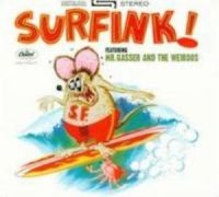 Mr. Gasser & The Weirdos - Surfink! in the group CD / Pop-Rock at Bengans Skivbutik AB (1876454)