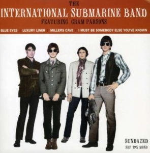 International Submarine Band - Blue Eyes/Luxury Liner +2 in the group OUR PICKS / Classic labels / Sundazed / Sundazed Vinyl at Bengans Skivbutik AB (1876481)