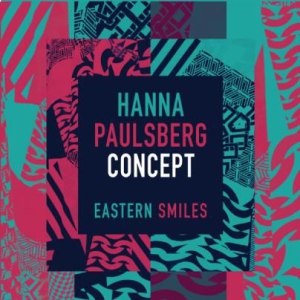Hanna Paulsberg Concept - Eastern Smiles in the group VINYL / Jazz/Blues at Bengans Skivbutik AB (1877672)