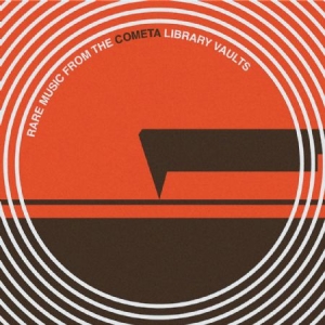 Blandade Artister - Rare Music From Cometa Library Vaul in the group VINYL / Pop at Bengans Skivbutik AB (1877676)