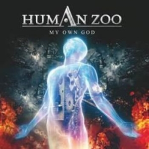 Human Zoo - My Own God in the group OUR PICKS / Stocksale / CD Sale / CD POP at Bengans Skivbutik AB (1879382)