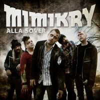 Mimikry - Alla Sover in the group CD / Pop-Rock,Punk,Svensk Musik at Bengans Skivbutik AB (1879395)