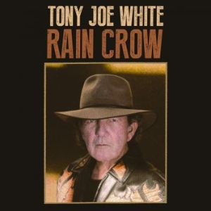 White Tony Joe - Rain Crow in the group OUR PICKS / Classic labels / YepRoc / CD at Bengans Skivbutik AB (1883283)