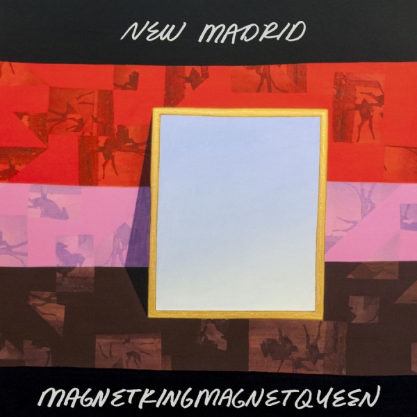 New Madrid - Magnetkingmagnetqueen in the group CD / Rock at Bengans Skivbutik AB (1883776)