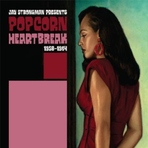 Blandade Artister - Popcorn Heartbreak (Jay Strongman P in the group CD / Dans/Techno at Bengans Skivbutik AB (1883808)
