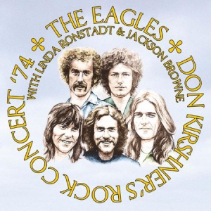 Eagles With Linda Ronstadt & Jackso - Don Kirshner's Rock Concert '74 in the group CD / Pop-Rock at Bengans Skivbutik AB (1883931)