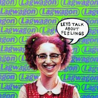Lagwagon - Let's Talk About Feelings (Reissue) in the group VINYL / Pop-Rock,Punk at Bengans Skivbutik AB (1891219)