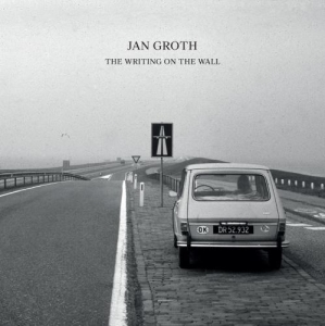 Groth Jan - The Writing On The Wall in the group CD / Pop-Rock,Övrigt at Bengans Skivbutik AB (1891229)