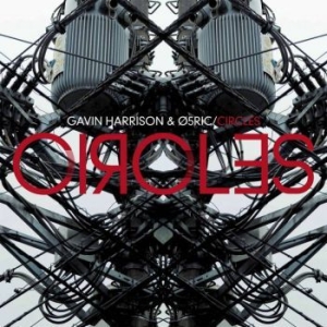 Harrison Gavin & 05Ric - Circles in the group CD / Pop-Rock at Bengans Skivbutik AB (1894514)