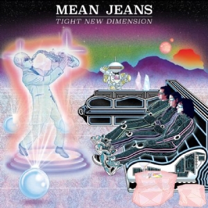 Mean Jeans - Tight New Dimension in the group VINYL / Pop-Rock at Bengans Skivbutik AB (1894539)