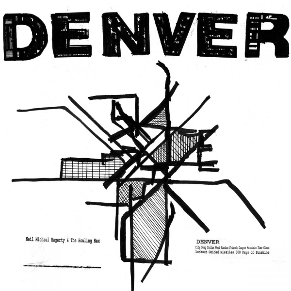 Hagerty Neil Michael & The Howling - Denver in the group VINYL / Bestsellers at Bengans Skivbutik AB (1894541)