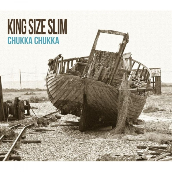King Size Slim - Chukka Chukka in the group CD / Worldmusic/ Folkmusik at Bengans Skivbutik AB (1894542)