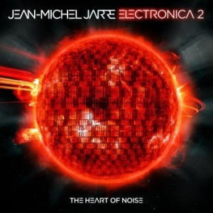 Jarre Jean-Michel - Electronica 2: The Heart Of Noise in the group CD / Elektroniskt,Pop-Rock,Övrigt at Bengans Skivbutik AB (1894882)
