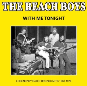 Beach Boys - With Me Tonight - Live 1968-70 in the group CD / Pop-Rock at Bengans Skivbutik AB (1901588)