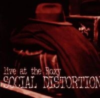 Social Distortion - Live At The Roxy in the group CD / Pop-Rock at Bengans Skivbutik AB (1901684)