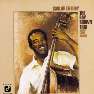 Brown Ray/Trio - Soular Energy in the group CD / Jazz at Bengans Skivbutik AB (1901754)