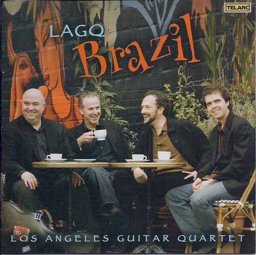 Los Angeles Guitar Quartet - Lagq: Brazil in the group CD / Pop at Bengans Skivbutik AB (1902157)