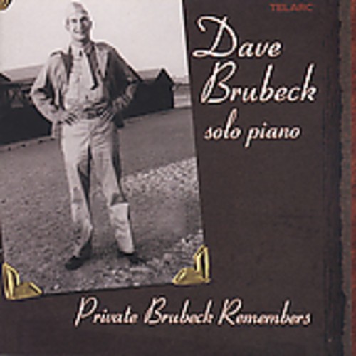 Brubeck Dave - Private Brubeck Remembers in the group CD / Jazz/Blues at Bengans Skivbutik AB (1902297)