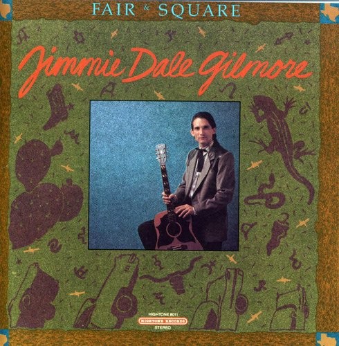 Gilmore Jimmie Dale - Fair & Square in the group CD / Country at Bengans Skivbutik AB (1902408)