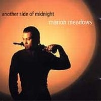 Meadows Marion - Another Side Of Midnight in the group CD / Jazz at Bengans Skivbutik AB (1902498)