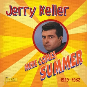 Keller Jerry - Here Comes Summer 1959-62 in the group CD / Pop-Rock at Bengans Skivbutik AB (1902573)