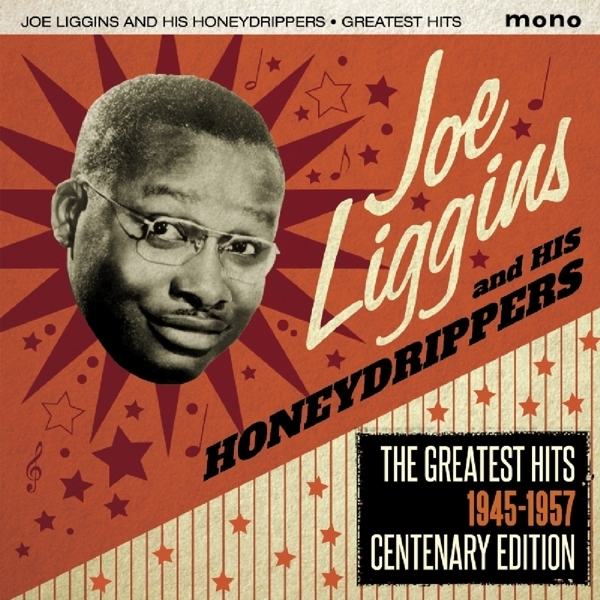 Liggins Joe - Greatest Hits 1945-1957 in the group CD / Bestsellers at Bengans Skivbutik AB (1902577)
