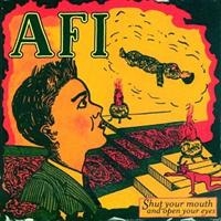 Afi - Shut Your Mouth And Open Your in the group VINYL / Pop-Rock at Bengans Skivbutik AB (1902607)