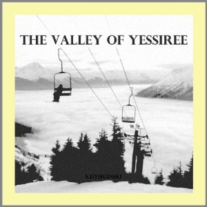 Dyjecincki A. - Valley Of Yesshire in the group CD / Pop at Bengans Skivbutik AB (1902752)
