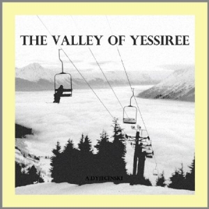 Dyjecincki A. - Valley Of Yesshire in the group CD / Pop-Rock at Bengans Skivbutik AB (1902752)