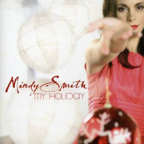 Smith Mindy - My Holiday in the group CD / Country at Bengans Skivbutik AB (1902774)