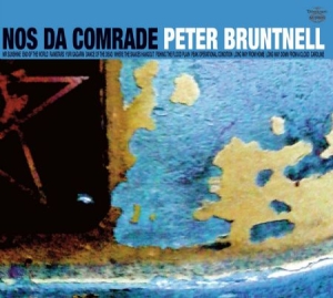 Bruntnell Peter - Nos Da Comrade in the group CD / Pop-Rock at Bengans Skivbutik AB (1907064)