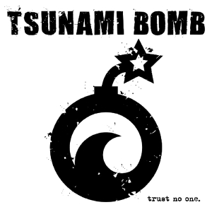 Tsunami Bomb - Trust No One in the group CD / Punk at Bengans Skivbutik AB (1907077)