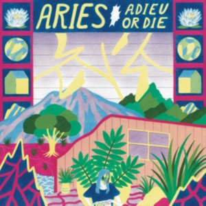 Aries - Adieu Or Die in the group CD / Pop-Rock at Bengans Skivbutik AB (1907135)