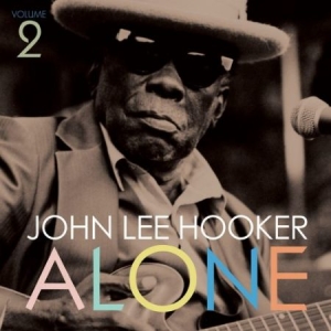 Hooker John Lee - Alone 2 in the group VINYL / Jazz at Bengans Skivbutik AB (1907974)