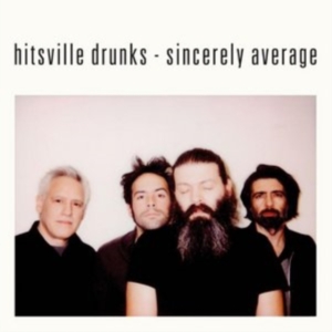 Hitsville Drunks - Sincerely Average in the group CD / Pop-Rock at Bengans Skivbutik AB (1908213)