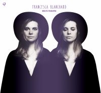 Blanchard Francesca - Deux Visions in the group CD / Pop-Rock at Bengans Skivbutik AB (1908235)