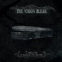 Vision Bleak The - Timeline - An Introduction To The V in the group CD / Hårdrock at Bengans Skivbutik AB (1908486)