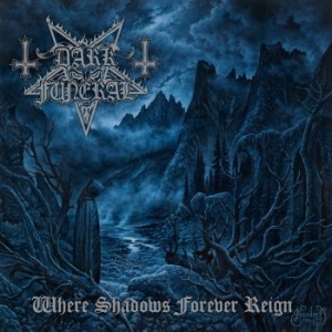 Dark Funeral - Where Shadows Forever Reign i gruppen CD / Hårdrock hos Bengans Skivbutik AB (1908974)