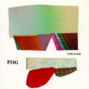 Fog - For Good in the group VINYL / Rock at Bengans Skivbutik AB (1909949)
