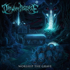 Dawn Of Disease - Worship The Grave in the group CD / Hårdrock/ Heavy metal at Bengans Skivbutik AB (1909975)