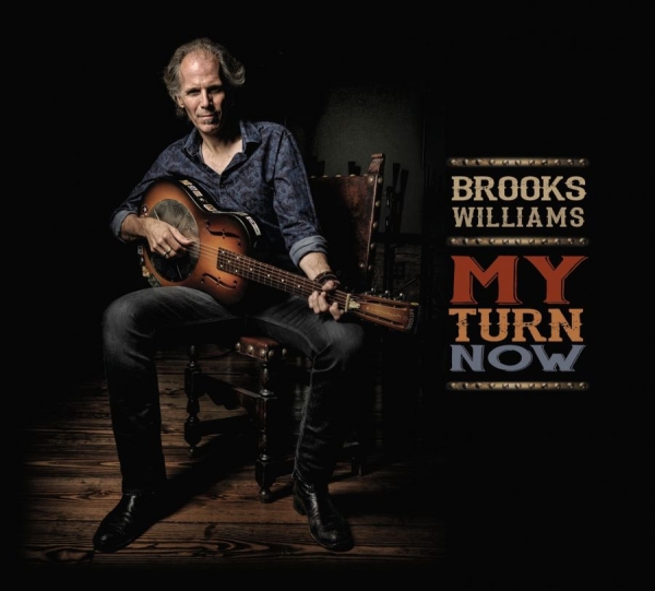 Williams Brooks - My Turn Now in the group CD / Bestsellers at Bengans Skivbutik AB (1910034)