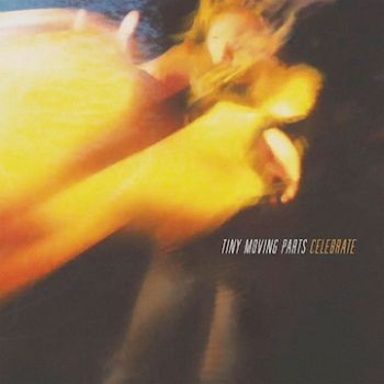 Tiny Moving Parts - Celebrate in the group VINYL / Bestsellers at Bengans Skivbutik AB (1910088)