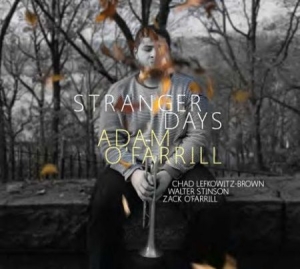 O'farrill Adam - Stranger Days in the group CD / Jazz/Blues at Bengans Skivbutik AB (1912478)