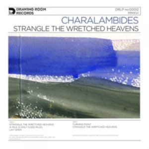 Charalambides - Strangle The Wretched Heavens in the group VINYL / Pop-Rock at Bengans Skivbutik AB (1912487)